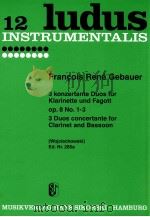 ludus 12 3 Duos concertante for clarinet and bassoon op.8 No.1-3 Wojciechowski Ed.Nr.285a Heft 1/Vol 1954 PDF电子版封面