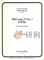 trio opus 17 No.1 in B flat for 3 bassoons 170 1981 PDF电子版封面