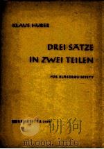 DREI S?TZE IN ZWEI TEILEN FüR BL?SERQUINTETT 3479（1963 PDF版）