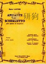 andante et scherzetto pour quatuor de saxophones 1942 PDF电子版封面