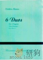 6 duos für 2 fagotte teil 1:duos 1-3 FH 3147 1989 PDF电子版封面