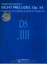 Eight Preludes Op.34 arranged for Tenor and Bass Trombone 1997 PDF电子版封面