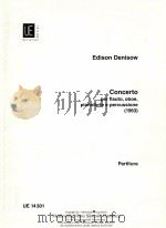 Concerto per flauto oboe pianoforte e percussione partitur UE 14301 1968 PDF电子版封面