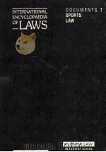 INTERNATIONAL ENCYCLOPAEDIA OF LAWS DOCUMENTS 1 SPORTS LAW（ PDF版）