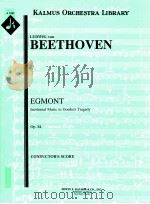 Egmont Incidental Music to Goethe's Tragedy Op.84 conductor's score A 1263（ PDF版）