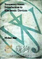 Transparency masters to accompany introduction to electronic devices 1996 PDF电子版封面 0471145831 Michael Shur