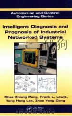 intelligent diagnosis and prognosis of industrial networked systems（ PDF版）