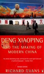 DENG XIAOPING AND THE MAKING OF MODERN CHINA REVISED EDITION PDF电子版封面 RICHAND EVANS