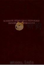 Membrane separations technology : principles and applications（1995 PDF版）