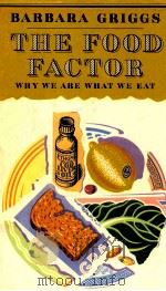 The food factor 1986 PDF电子版封面 0670802018