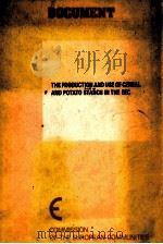 The production and use of cereal and potato starch in the eec（1986 PDF版）