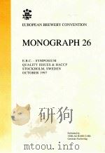 European brewery convention : monograph 26 1997 PDF电子版封面 3418007635