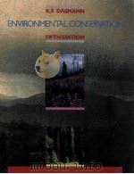 Environmental conservation fifth edition（1984 PDF版）