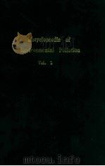 Encyclopaedia of environmental pollution volume 2 environmental air pollution volume 2（1997 PDF版）
