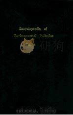 Encyclopaedia of environmental pollution volume 2 environmental air pollution volume 4（1997 PDF版）