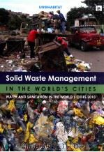 solid waste management in the world's cities  water and sanitation in the world's cities 2（ PDF版）