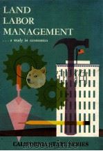 Land labor management : a study in economics（1967 PDF版）