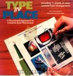 type in place a thumbnail approach to creative type placement 1992 PDF电子版封面 0935603875 richard emery