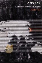 NIPPON A CHARTED SURVEY OF JAPAN 1980/81 1980 PDF电子版封面
