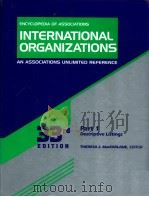 ENCYCLOPEDIA OF ASSOCIATIONS INTERNATIONAL ORGANIZATIONS AN ASSOCIATIONS UNLIMITED REFERENCE PART 1 1998 PDF电子版封面 0787617687