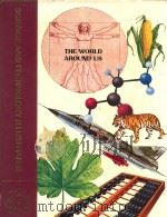science and techonology lllustrated the world around us volume 6 1984 PDF电子版封面 08522294255