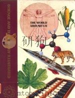 science and techonology lllustrated the world around us volume 10（1984 PDF版）