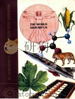 science and techonology lllustrated the world around us volume 24 1984 PDF电子版封面 08522294255