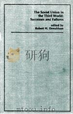THE SOVIET UNION IN THE THIRD WORLD:SUCCESSES AND FAILURES（1981 PDF版）