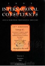 1995 INTERNATIONAL CONSULTANTS ANNUAL WORLDWIDE PROFESSIONAL DIRECTORY VOLUME 1 15TH EDITIOON 1995 PDF电子版封面