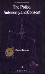 THE POLICE:AUTONOMY AND CONSENT（1982 PDF版）