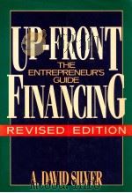 UP FRONT FINANCING  THE ENTREPRENEUR'S GUIDE  REVISED EDITION（1988 PDF版）