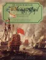 OLIVER WARNER FIGHTING SAIL（1979 PDF版）