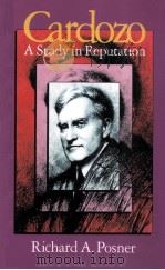 CARDOZO  A STUDY IN REPUTATION（1990 PDF版）