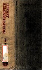 LIBRARY ADMINISTRATION THEORY AND PRACTICE（1984 PDF版）