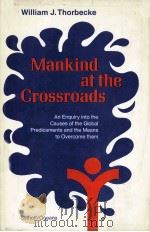 MANKIND AT THE CROSSROADS（1975 PDF版）