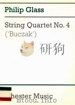 PHILIP GLASS STRING QUARTET NO.4 ( 1989 PDF电子版封面 0711988226