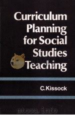 CURRICULUM PLANNING FOR SOCIAL STUDIES TEACHING  A CROSS-CULTURAL APPROACH（1981 PDF版）
