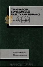 TRANSNATIONAL ENVIRONMENTAL LIABILITY AND INSURANCE（1993 PDF版）