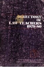DIRECTORY OF LAW TEACHERS 1979-80 1979 PDF电子版封面 MILLARD H.RUUD