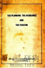 TAX PLANNING TAX AVOIDANCE AND TAX EVASION（1984 PDF版）