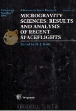 MICROGRAVITY SCIENCES:RESULTS AND ANALYSIS OF RECENT SPACEFLIGHTS（1995 PDF版）