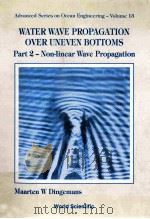 WATER WAVE PROPAGATION OVER UNEVEN BOTTOMS PART 2-LINEAR WAVE PROPAGATION（1997 PDF版）