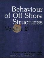 BEHAVIOUR OF OFF-SHORE STRUCTURES VOLUME 2（1983 PDF版）