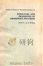 Structure and Properties of Amorphous Polymers（1980 PDF版）