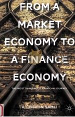 from a market economy to a finance economythe most dangerous american journey（ PDF版）