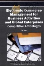 electronic commerce management for business activities and global enterprisescompetitive advantages（ PDF版）