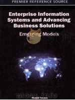 enterprise information systems and advancing business solutionsemerging models（ PDF版）