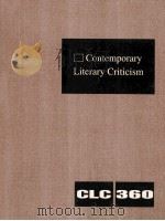 CONTEMPORARY LITERARY CRITICISM VOLUME 360 PDF电子版封面 LAWRENCE J.TRUDEAU