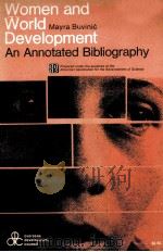 WOMEN AND WORLD DEVELOPMENT  AN ANNOTATED BIBLIOGRAPHY（ PDF版）