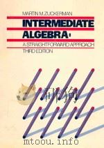 INTERMEDIATE ALGEBRA  A STRAIGHTFORWARD APPROACH  THIRD EDITION（1986 PDF版）